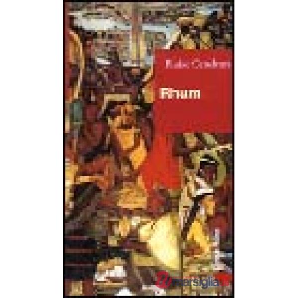 Rhum. L'avventura di Jean Galmot