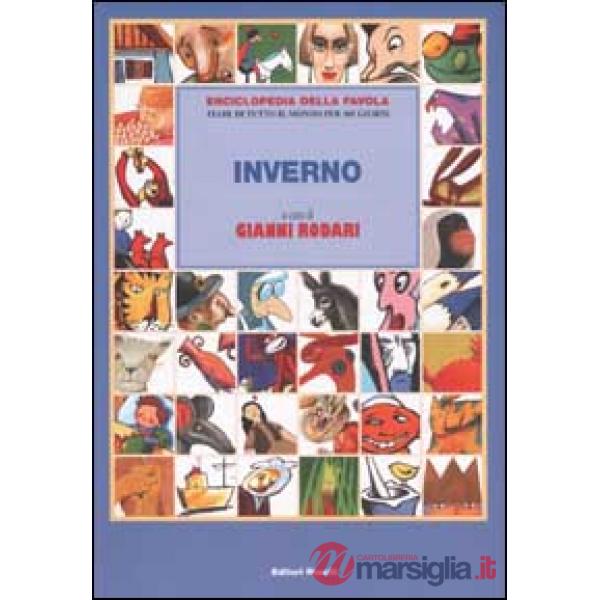 Enciclopedia della favola. Fiabe di tutto il mondo per 365 giorni. Inverno