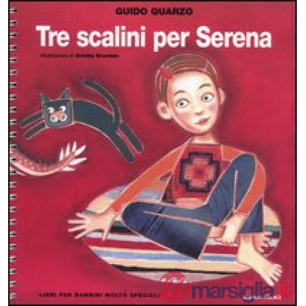 Tre scalini per Serena