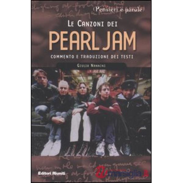 Le canzoni dei Pearl Jam