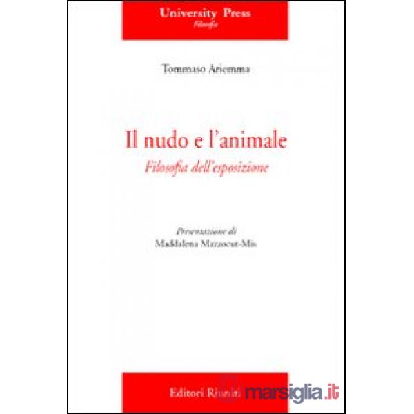 Nudo e l'animale (Il)