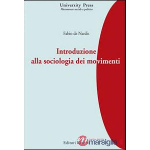 Introduzione alla sociologia dei movimenti