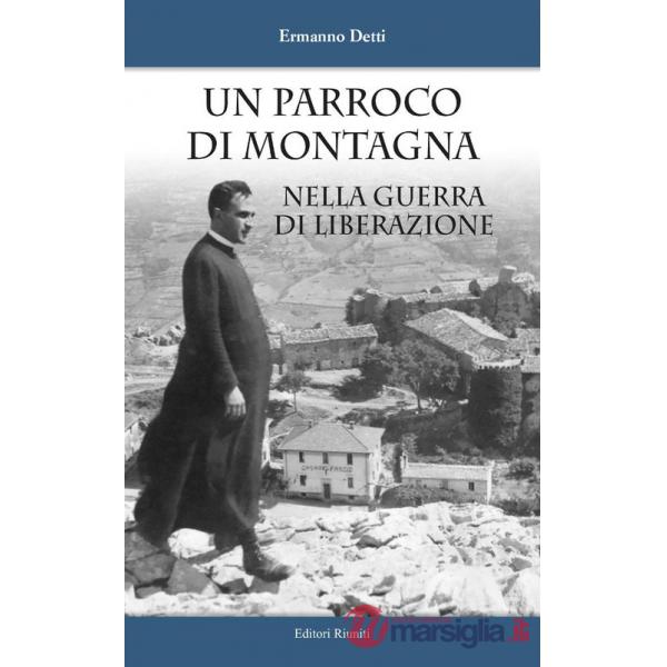 Parroco di montagna nella guerra di liberazione (Un)