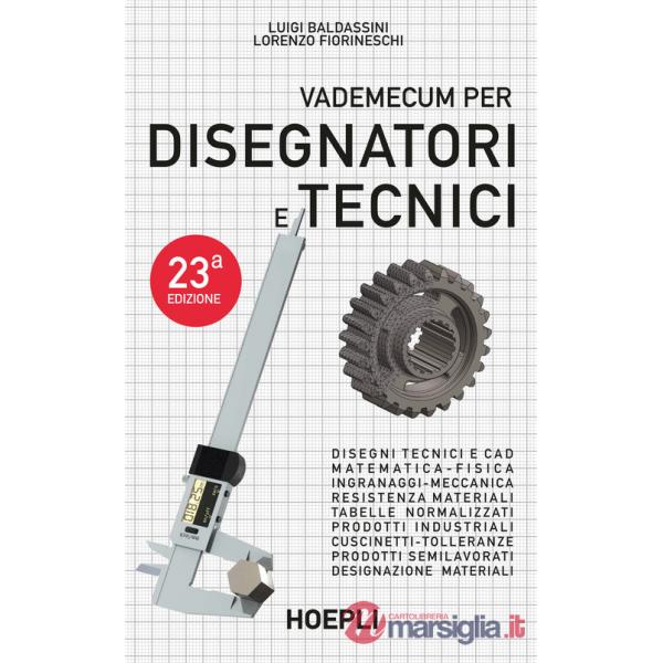 VADEMECUM PER DISEGNATORI E TECNICI