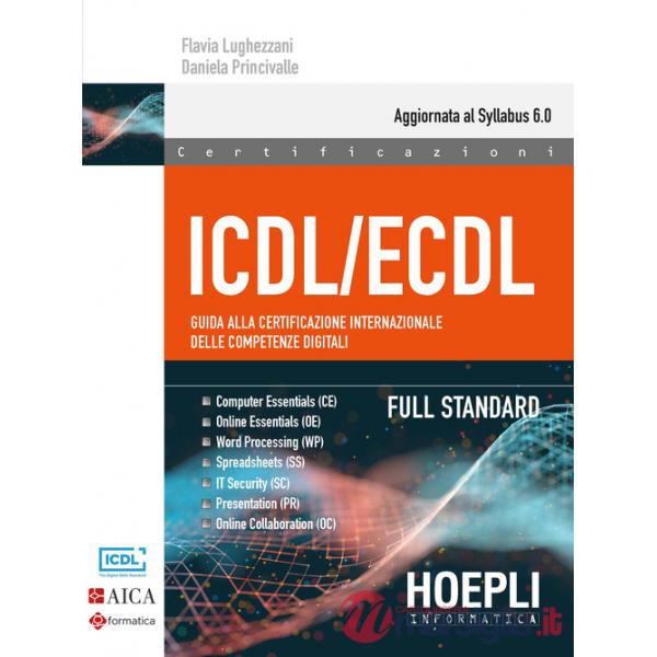ICDL/ECDL SYLLABUS 6 BASE + FULL STANDARD