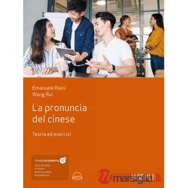 PRONUNCIA DEL CINESE. TEORIA ED ESERCIZI. CON FILE