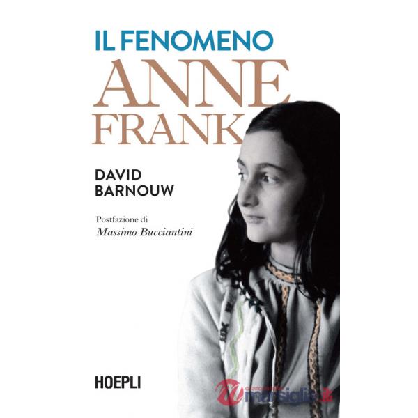 FENOMENO ANNE FRANK (IL)