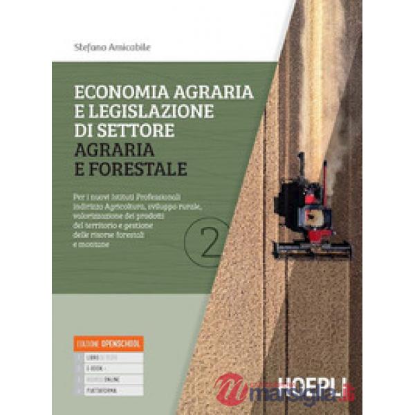ECONOMIA AGRARIA E LEGISLAZIONE DI SETTORE AGRARIA E FORESTALE 2