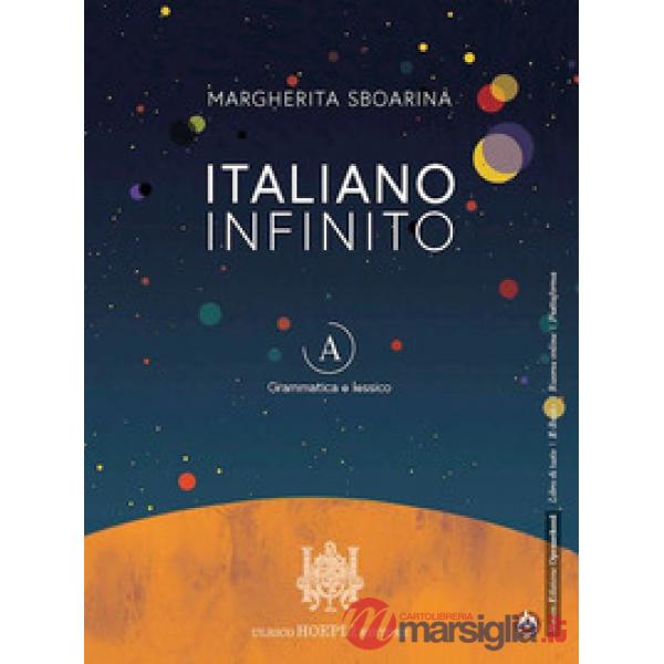 ITALIANO INFINITO - GRAMMATICA