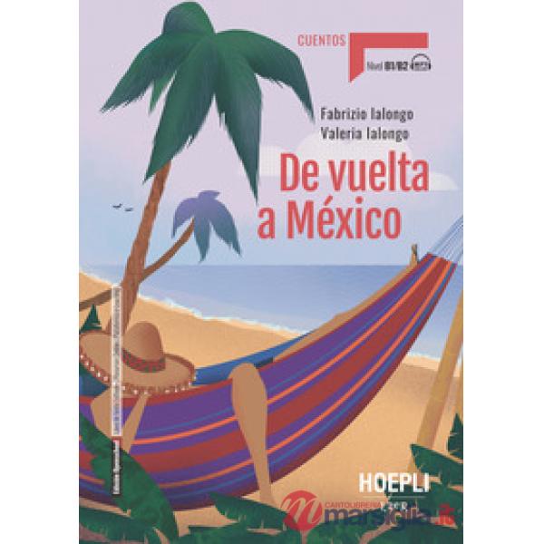 DE VUELTA A MEXICO