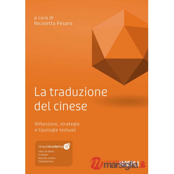 TRADUZIONE DEL CINESE. RIFLESSIONI, STRATEGIE E TI
