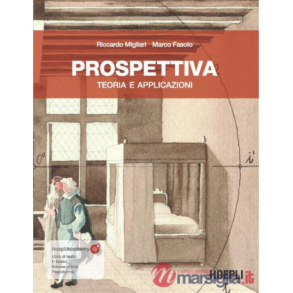 Prospettiva. Teoria e applicazioni. Con ebook. Con risorse online