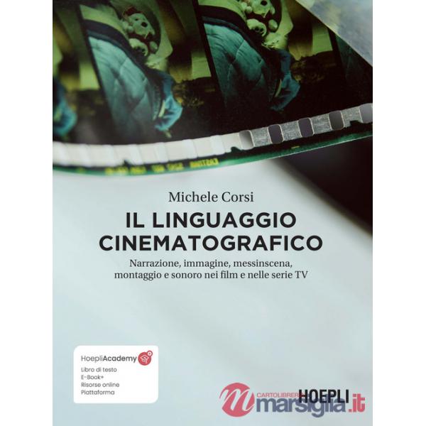 LINGUAGGIO CINEMATOGRAFICO (IL)