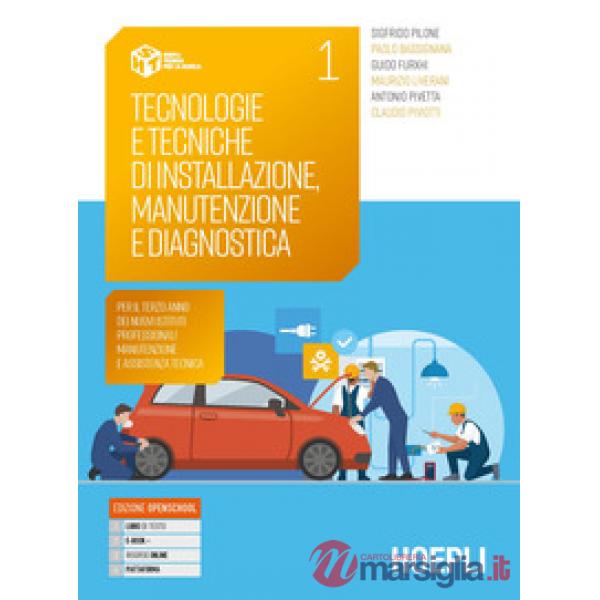 TECNOLOGIE E TECNICHE DI INSTALLAZIONE, MANUTENZIONE E DIAGNOSTICA