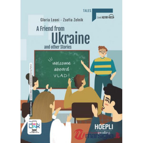 A FRIEND FROM UKRAINE AND OTHER STORIES
