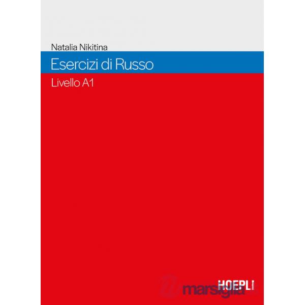 ESERCIZI DI RUSSO. LIVELLO A1 DEL QUADRO COMUNE EU