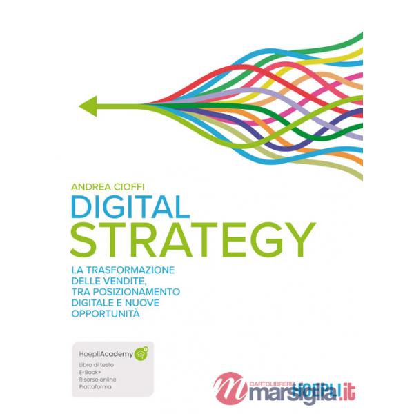 DIGITAL STRATEGY. LA TRASFORMAZIONE DELLE VENDITE