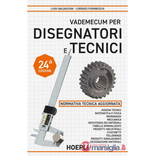 VADEMECUM PER DISEGNATORI E TECNICI