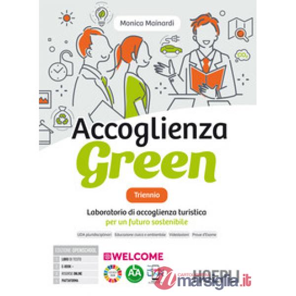 ACCOGLIENZA GREEN TRIENNIO + QUADERNO PER LA DIDATTICA INCLUSIVA