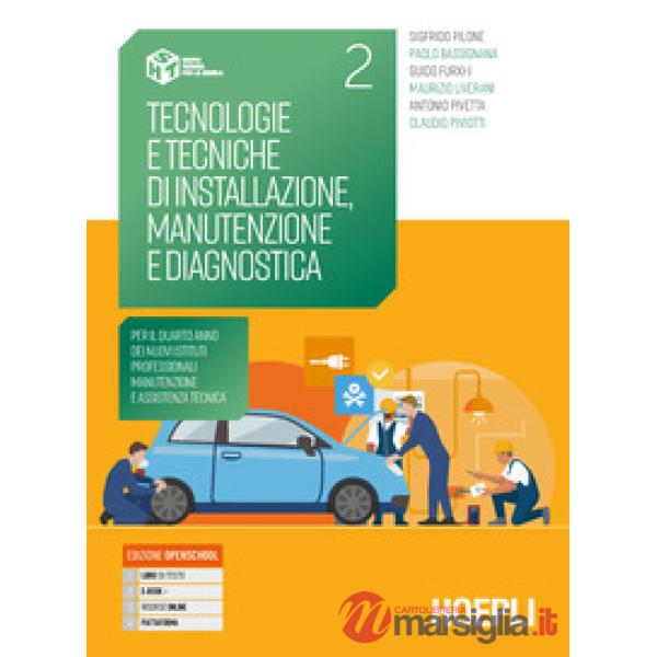TECNOLOGIE E TECNICHE DI INSTALLAZIONE, MANUTENZIONE E DIAGNOSTICA 2