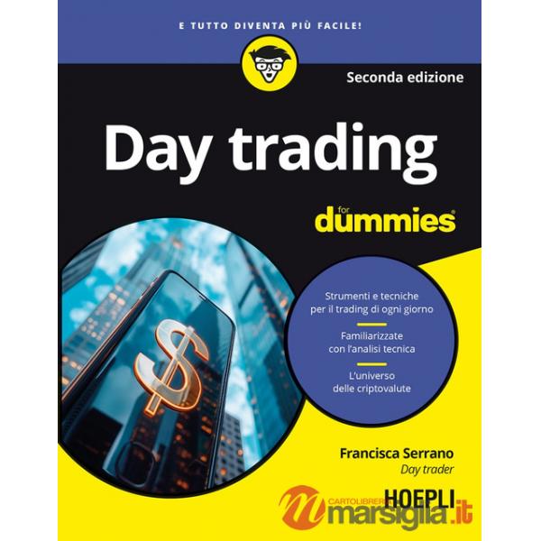 Day trading for dummies. Nuova ediz.