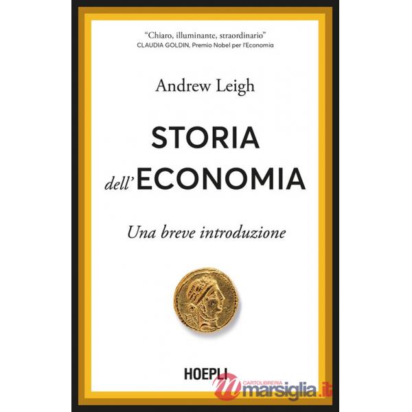 Storia dell'economia. Una breve introduzione