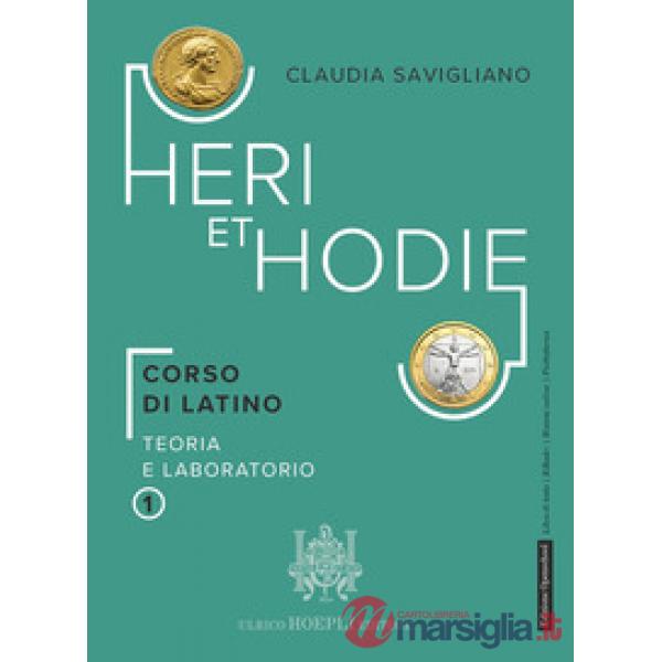 HERI ET HODIE 1 + GRAMMATICA + QUAM CELERRIME