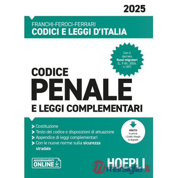 CODICE PENALE E LEGGI COMPLEMENTARI 2025