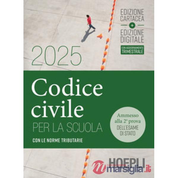 CODICE CIVILE PER LA SCUOLA 2025 NE