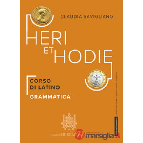 HERI ET HODIE. GRAMMATICA