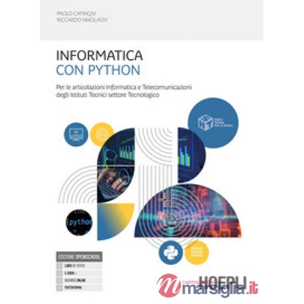 INFORMATICA CON PHYTHON. PER LE ARTICOLAZIONI INFORMATICA E TELECOMUNI