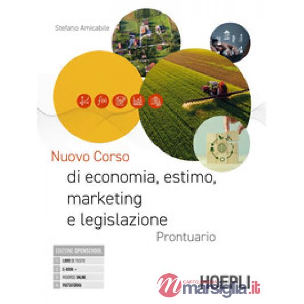 NUOVO CORSO DI ECONOMIA, ESTIMO, MARKETING E LEGISLAZIONE