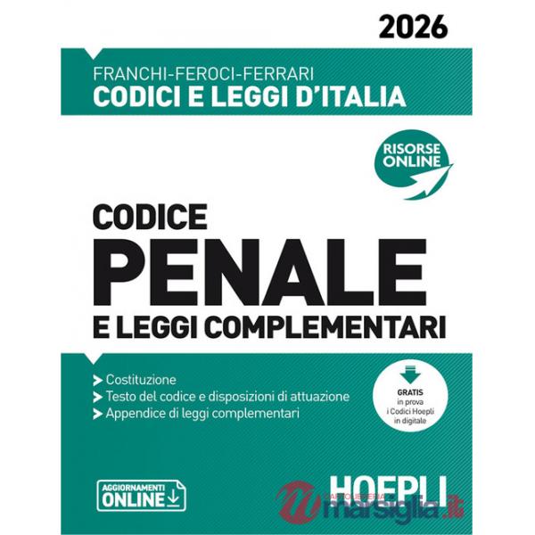 Codice penale e leggi complementari 2026. Nuova ediz.