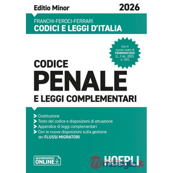 Codice penale e leggi complementari. Editio Minor 2026. Nuova ediz.