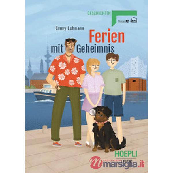 FERIEN MIT GEHEIMNIS NIVEAU A2
