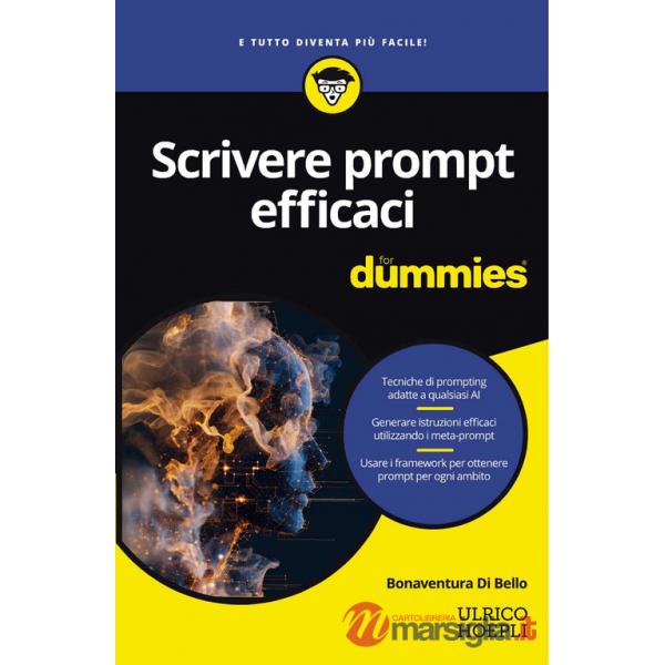 Scrivere prompt efficaci for dummies