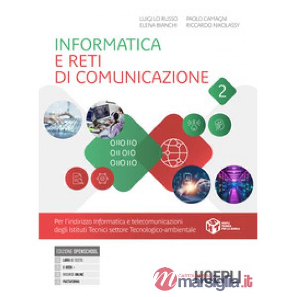 INFORMATICA E RETI DI COMUNICAZIONE VOL. 2