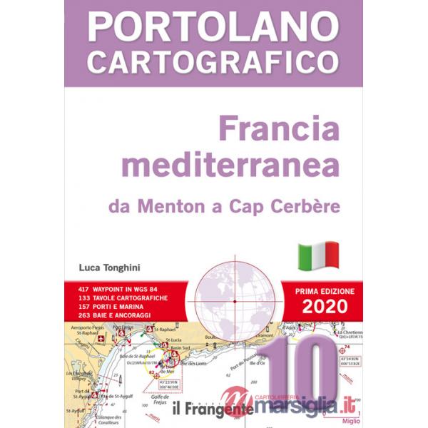 Francia mediterranea da Menton a Cap Cerbèrea. P10 Portolano cartografico