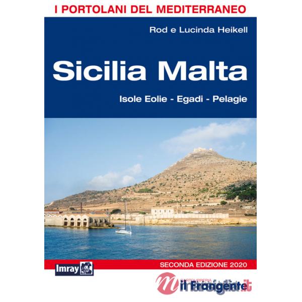 Sicilia Malta. Isole Eolie, Egadi, Pelagie