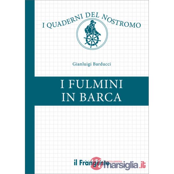 Fulmini in barca (I)