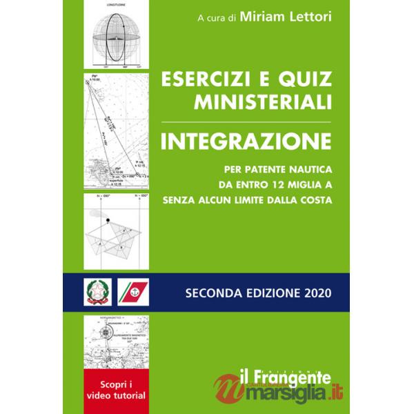 Esercizi e quiz ministeriali integrazione per patente nautica da entro 12 miglia a senza alcun limite dalla costa