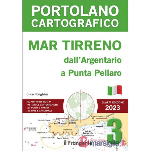 Mar Tirreno dall'Argentario a Punta Pellaro