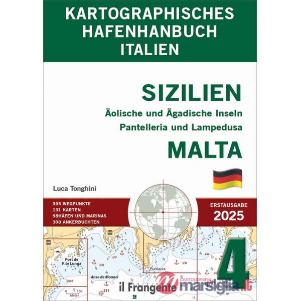 Kartographisches hafenhandbuch 4. Sizilien. Äolische und Ägadische Inseln Pantelleria und Lampedusa, Malta. Auch online verfügba