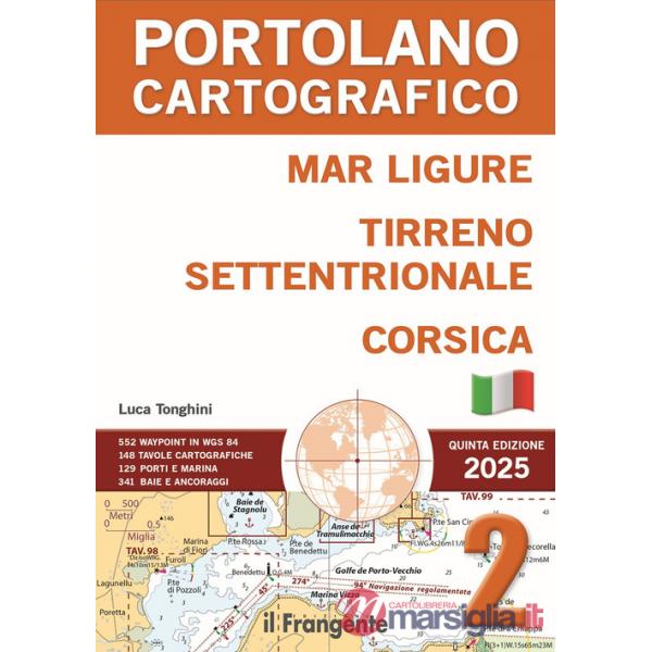 Mar Ligure, Tirreno settentrionale, Corsica. Portolano Cartografico