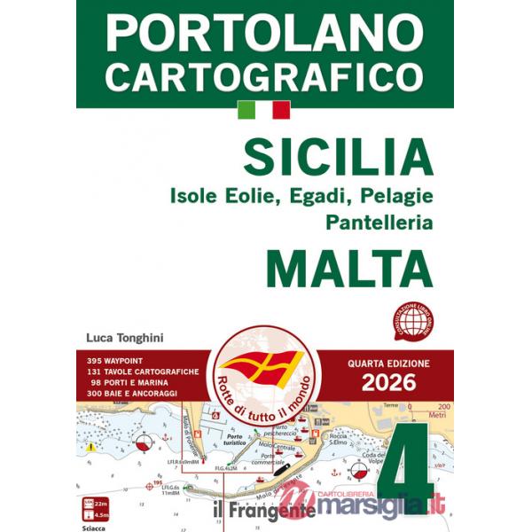 Sicilia: Isole Eolie, Egadi, Pelagie, Pantelleria e Malta 2026. Portolano cartografico. Con espansione online. Vol. 4