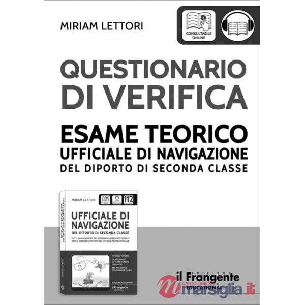 Questionario di verifica esame teorico ufficiale di navigazione del diporto di seconda classe