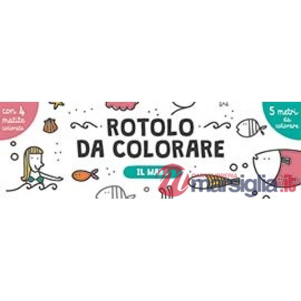 Mare. Rotolo da colorare. Con 4 matite colorate (Il)