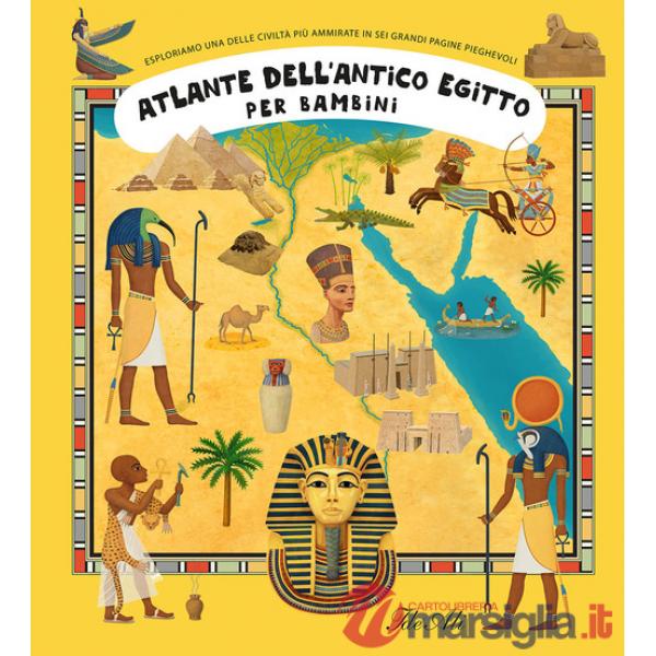 Atlante dell'Antico Egitto. Ediz. a colori