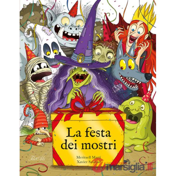 Festa dei mostri. Ediz. a colori (La)