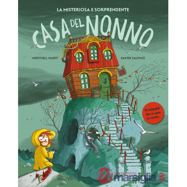 Misteriosa e sorprendente casa del nonno. Ediz. a colori (La)